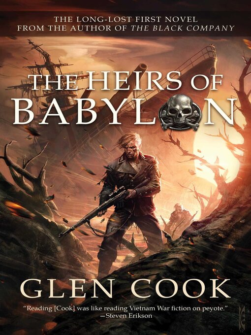Title details for The Heirs of Babylon by Glen Cook - Available